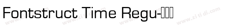 Fontstruct Time Regu字体转换